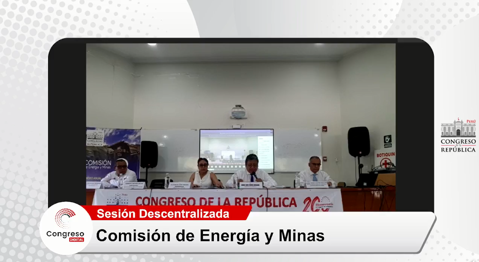 Sesión extraordinaria descentralizad de la Comisión de Energía y Minas