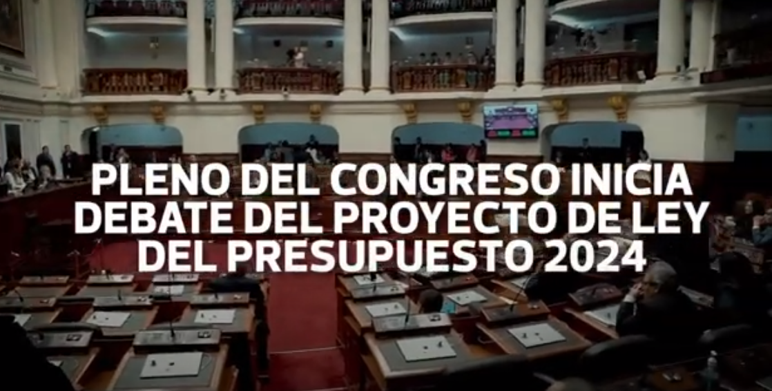 El Pleno del Congreso inicia debate del proyecto de ley del Presupuesto ...