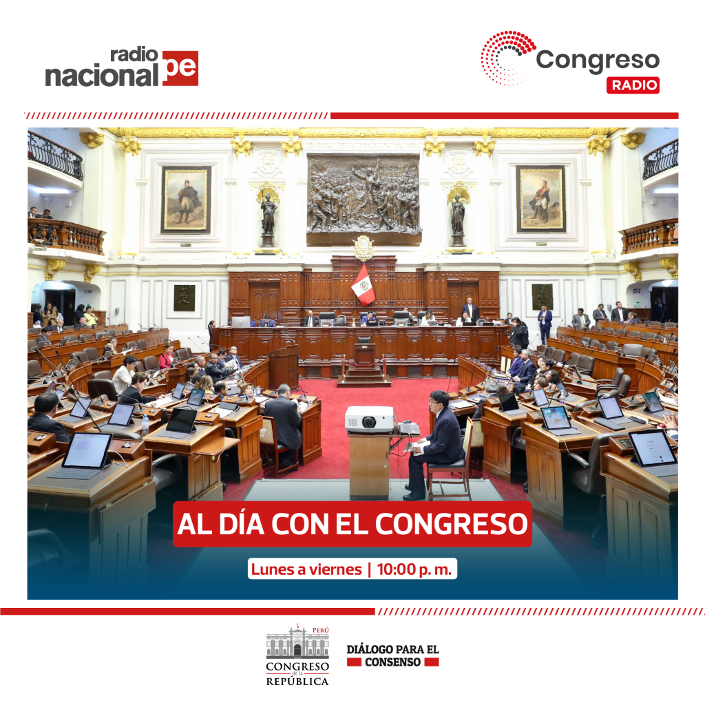 Al día con el Congreso – Miércoles 15 de mayo de 2024 - Comunicaciones ...